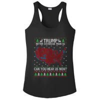 Trump Better Coverage Than 5g Can You Hear Us Now Chirtsmas Ugly Ladies PosiCharge Competitor Racerback Tank