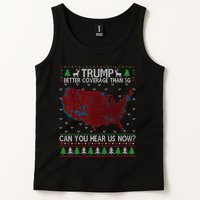 Trump Better Coverage Than 5g Can You Hear Us Now Chirtsmas Ugly Tank Top