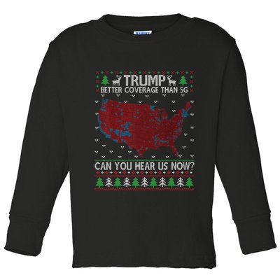 Trump Better Coverage Than 5g Can You Hear Us Now Chirtsmas Ugly Toddler Long Sleeve Shirt