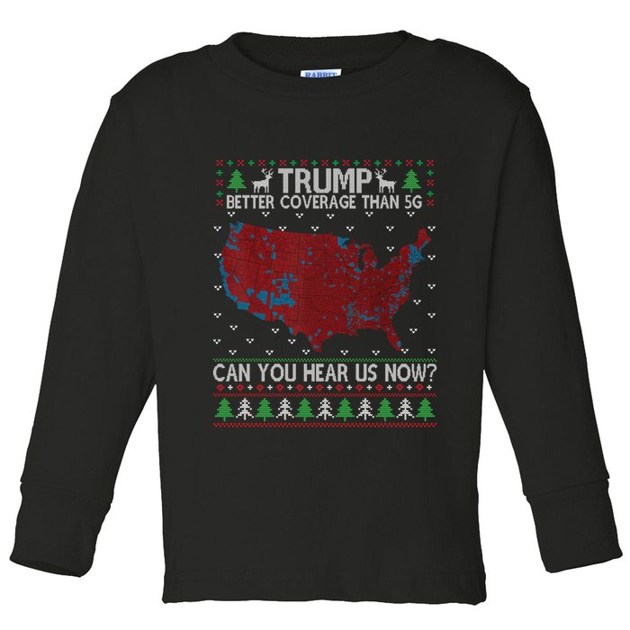 Trump Better Coverage Than 5g Can You Hear Us Now Chirtsmas Ugly Toddler Long Sleeve Shirt