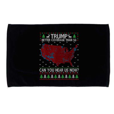 Trump Better Coverage Than 5g Can You Hear Us Now Chirtsmas Ugly Microfiber Hand Towel