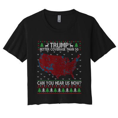 Trump Better Coverage Than 5g Can You Hear Us Now Chirtsmas Ugly Crop Top