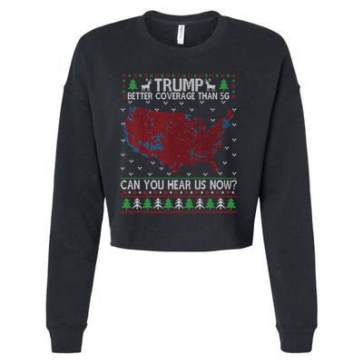 Trump Better Coverage Than 5g Can You Hear Us Now Chirtsmas Ugly Cropped Pullover Crew