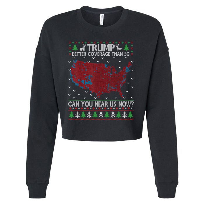 Trump Better Coverage Than 5g Can You Hear Us Now Chirtsmas Ugly Cropped Pullover Crew