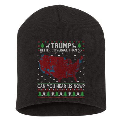 Trump Better Coverage Than 5g Can You Hear Us Now Chirtsmas Ugly Short Acrylic Beanie