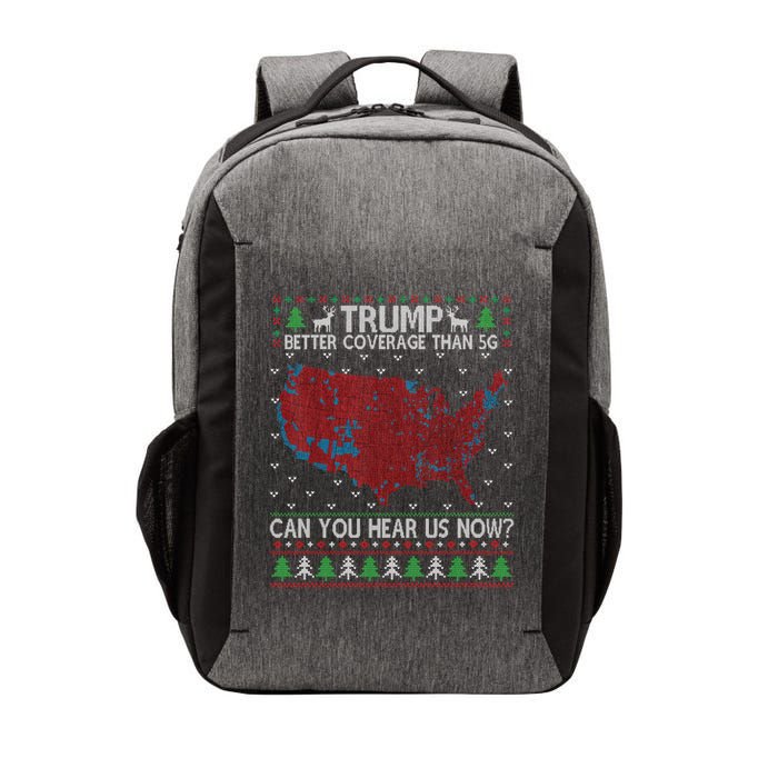 Trump Better Coverage Than 5g Can You Hear Us Now Chirtsmas Ugly Vector Backpack