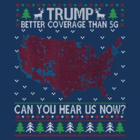 Trump Better Coverage Than 5g Can You Hear Us Now Chirtsmas Ugly Infant Baby Jersey Bodysuit