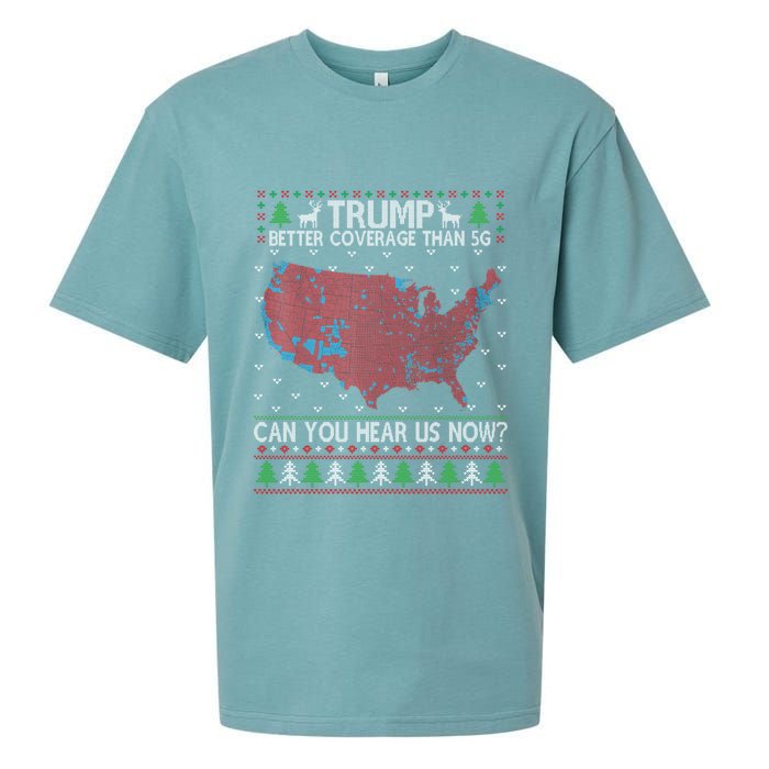 Trump Better Coverage Than 5g Can You Hear Us Now Chirtsmas Ugly Sueded Cloud Jersey T-Shirt