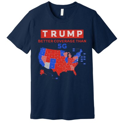 Trump Better Coverage Than 5g Ugly Christmas Sweater Xmas Premium T-Shirt