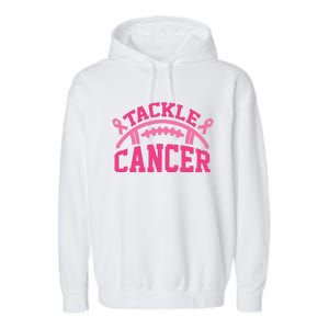 Tackle Breast Cancer Awareness Football Pink Ribbon Garment-Dyed Fleece Hoodie