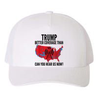 Trump Better Coverage Than Verizon Can You Hear Us Now Yupoong Adult 5-Panel Trucker Hat