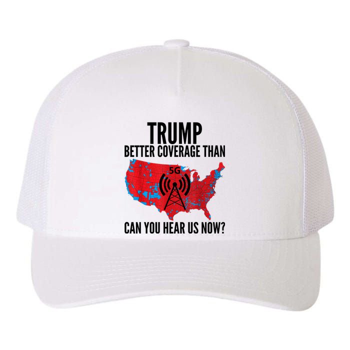 Trump Better Coverage Than Verizon Can You Hear Us Now Yupoong Adult 5-Panel Trucker Hat