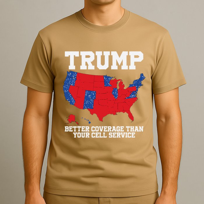 Trump Better Coverage Than Your Cell Service Can You Hear Us T-Shirt