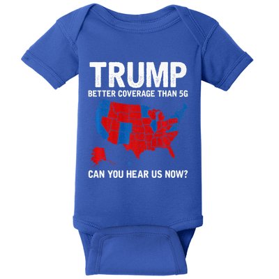 Trump Better Coverage Than 5g Can You Hear Us Now Baby Bodysuit