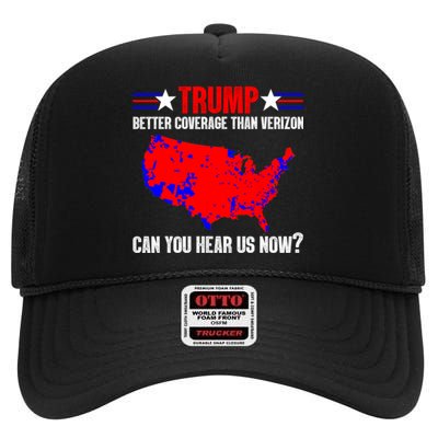 Trump Better Coverage Than Verizon Can You Hear Us Now High Crown Mesh Back Trucker Hat