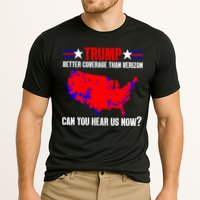 Trump Better Coverage Than Verizon Can You Hear Us Now Performance Shirt