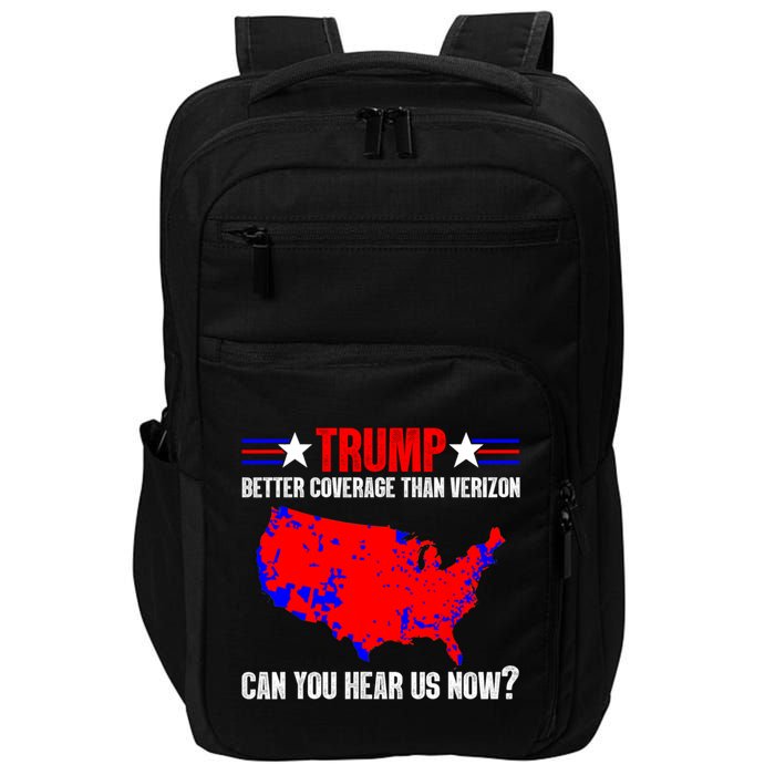 Trump Better Coverage Than Verizon Can You Hear Us Now Impact Tech Backpack