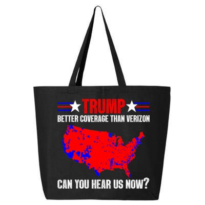 Trump Better Coverage Than Verizon Can You Hear Us Now 25L Jumbo Tote
