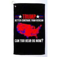 Trump Better Coverage Than Verizon Can You Hear Us Now Golf Towel