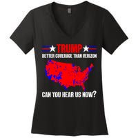 Trump Better Coverage Than Verizon Can You Hear Us Now Women's V-Neck T-Shirt