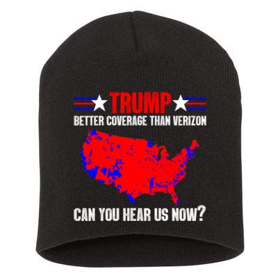 Trump Better Coverage Than Verizon Can You Hear Us Now Short Acrylic Beanie