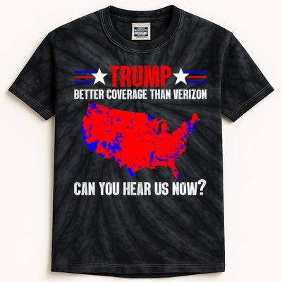 Trump Better Coverage Than Verizon Can You Hear Us Now Kids Tie-Dye T-Shirt