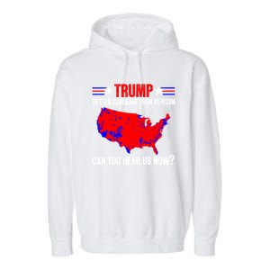 Trump Better Coverage Than Verizon Can You Hear Us Now Garment-Dyed Fleece Hoodie