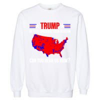 Trump Better Coverage Than Verizon Can You Hear Us Now Garment-Dyed Sweatshirt