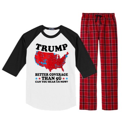 Trump Better Coverage Than 5g Can You Hear Us Now Usa Funny Raglan Sleeve Pajama Set