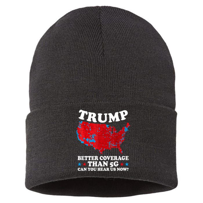 Trump Better Coverage Than 5g Can You Hear Us Now Usa Funny Sustainable Knit Beanie