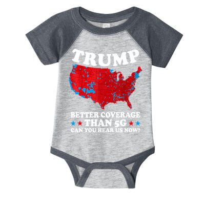 Trump Better Coverage Than 5g Can You Hear Us Now Usa Funny Infant Baby Jersey Bodysuit