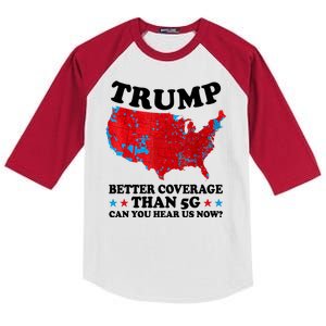 Trump Better Coverage Than 5g Can You Hear Us Now Usa Funny Kids Colorblock Raglan Jersey