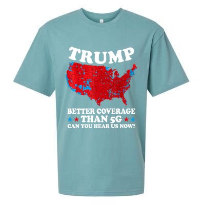 Trump Better Coverage Than 5g Can You Hear Us Now Usa Funny Sueded Cloud Jersey T-Shirt