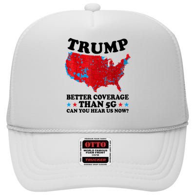 Trump Better Coverage Than 5g Can You Hear Us Now Usa Funny High Crown Mesh Back Trucker Hat