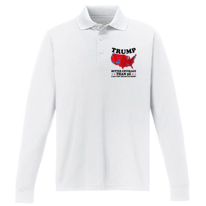 Trump Better Coverage Than 5g Can You Hear Us Now Usa Funny Performance Long Sleeve Polo