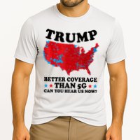 Trump Better Coverage Than 5g Can You Hear Us Now Usa Funny Performance Shirt