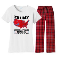 Trump Better Coverage Than 5g Can You Hear Us Now Usa Funny Women's Flannel Pajama Set