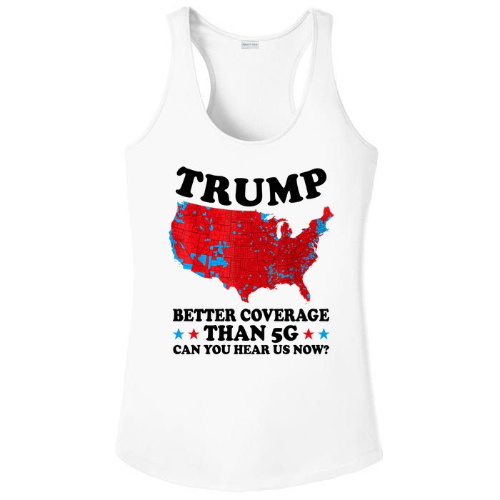 Trump Better Coverage Than 5g Can You Hear Us Now Usa Funny Ladies PosiCharge Competitor Racerback Tank