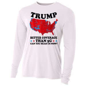 Trump Better Coverage Than 5g Can You Hear Us Now Usa Funny Cooling Performance Long Sleeve Crew