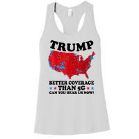 Trump Better Coverage Than 5g Can You Hear Us Now Usa Funny Women's Racerback Tank