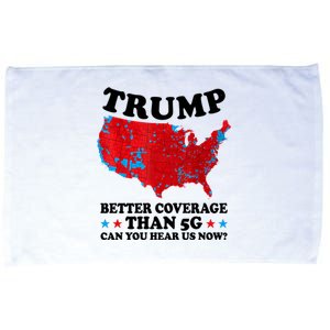 Trump Better Coverage Than 5g Can You Hear Us Now Usa Funny Microfiber Hand Towel