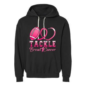 Tackle Breast Cancer Awareness Football Pink Ribbon Garment-Dyed Fleece Hoodie