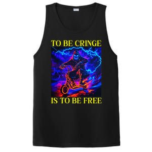 To Be Cringe Is To Be Free Funny Cringey PosiCharge Competitor Tank