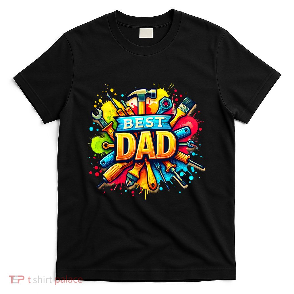 The Best Dad Tools Handyman T-Shirt