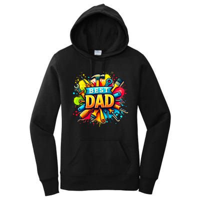 The Best Dad Tools Handyman Women's Pullover Hoodie