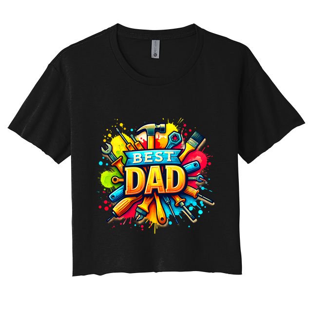 The Best Dad Tools Handyman Crop Top