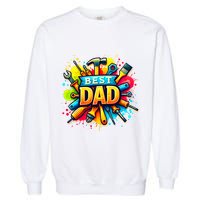 The Best Dad Tools Handyman Garment-Dyed Sweatshirt