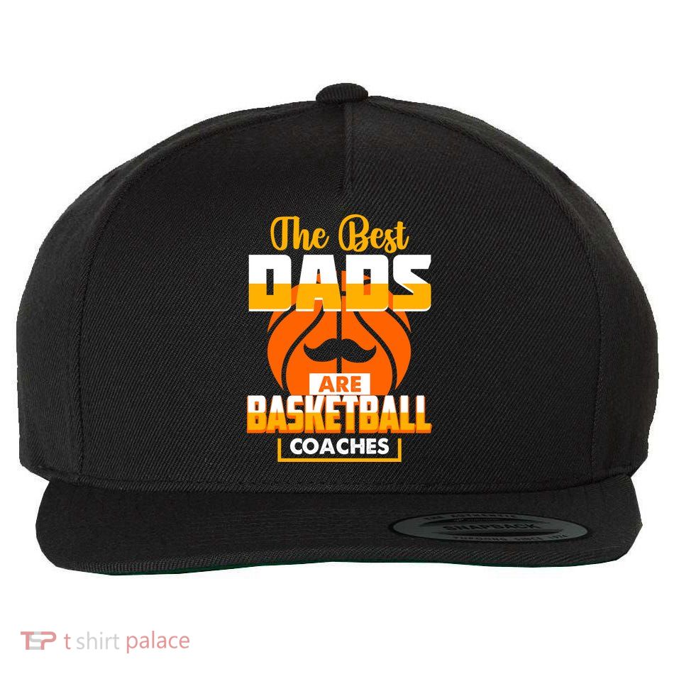 The Best Dad Are Basketball Coaches Player Gift Wool Snapback Cap