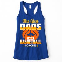 The Best Dad Are Basketball Coaches Player Gift Womens Tank Top