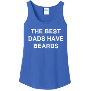 The Best Dads Have Beards Funny Gift Fatherscute Giftday Husband Fun Cute Gift Ladies Essential Tank